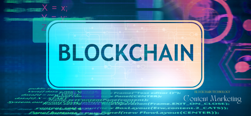 Content Marketing for Blockchain Technology