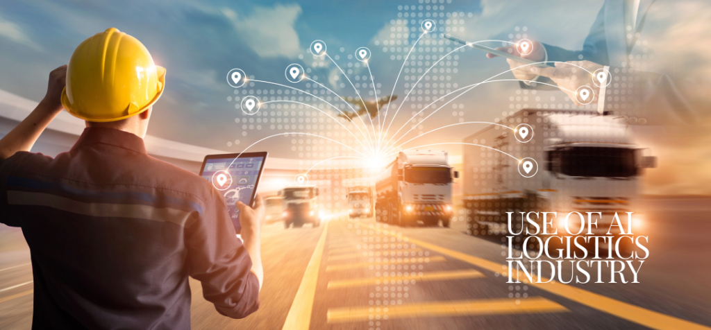 How AI is Influencing the Logistics Industry