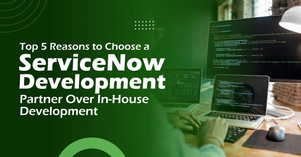 ServiceNow Development