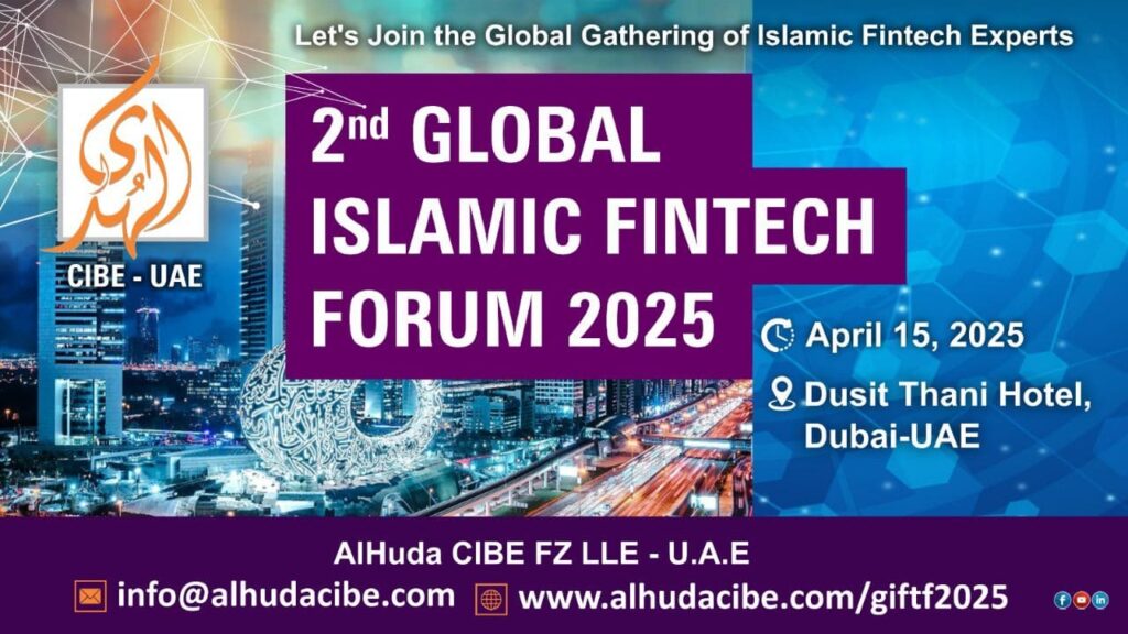 Global Islamic FinTech Forum