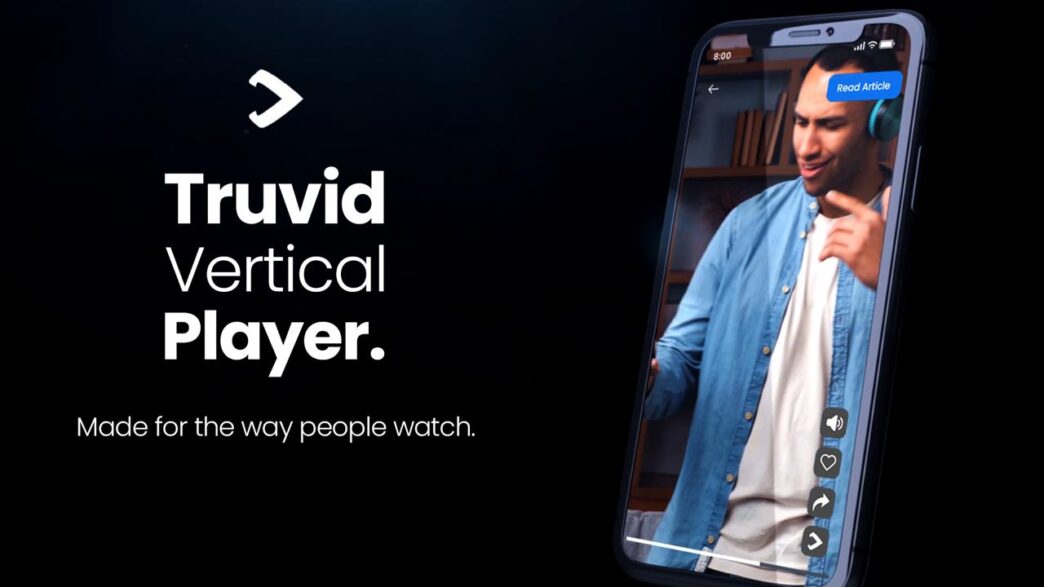 Truvid's Vertical Player