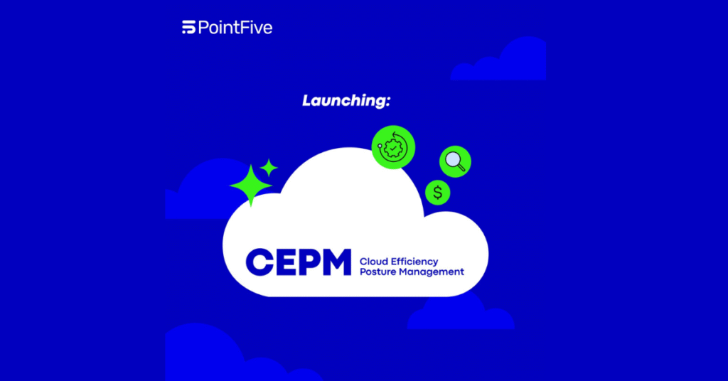 PointFive's Cloud Efficiency Posture Management