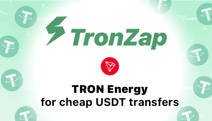 Instant TRON Energy Rental with TronZap – Lower Your USDT Costs