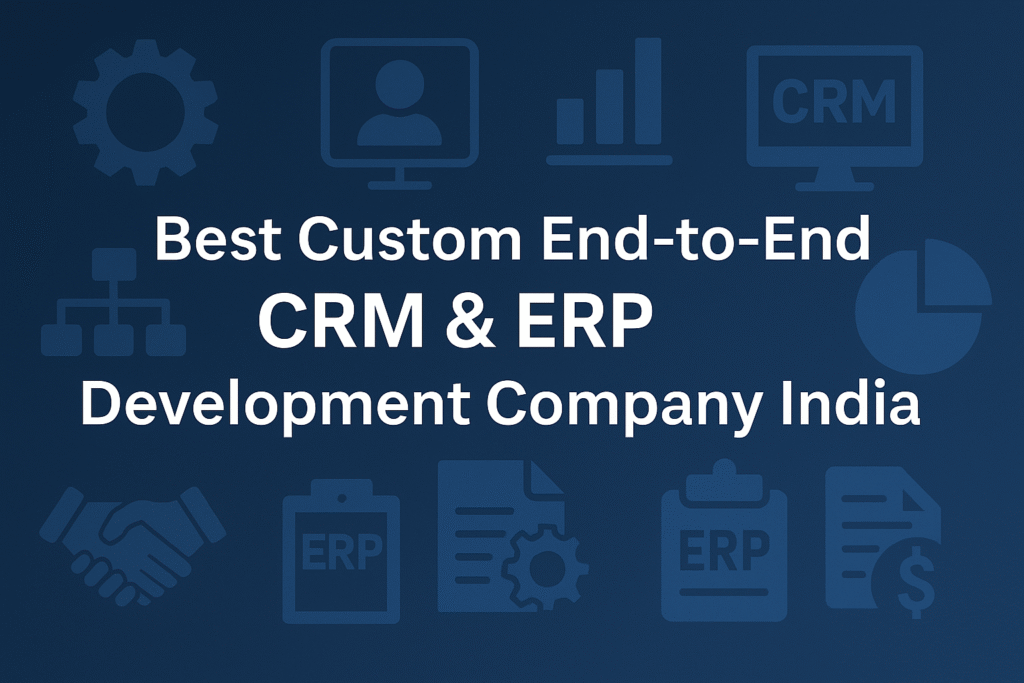 CRM & ERP Development