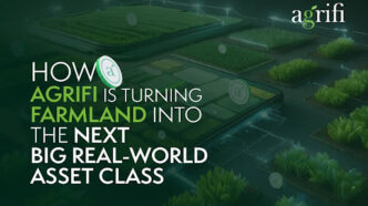 AgriFi Leads the Next Wave of RWA DeFi with Tokenized Agriculture on Polygon