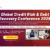 Global Credit Risk & Debt Recovery Conference 2026