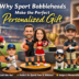 Sport Bobbleheads Make the Perfect Personalized Gift