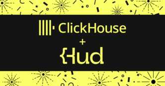 ClickHouse + Hud