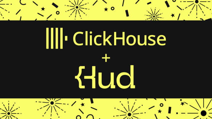 ClickHouse + Hud