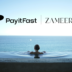 PayitFast Partners with Zameera to Bring Ultra-Luxury Travel to Members
