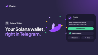 Finchb’s Solana Wallet Runs Inside Telegram, No Download Needed